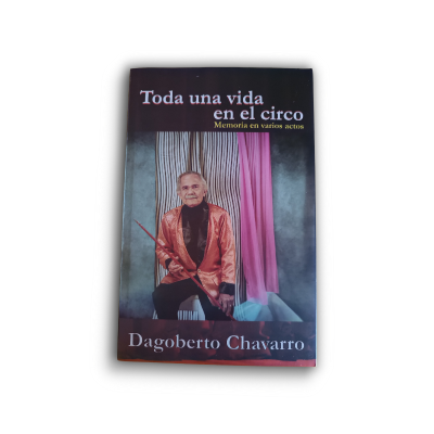 Libro Toda una Vida en el Circo